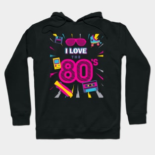 I Love The 80s retro style Hoodie